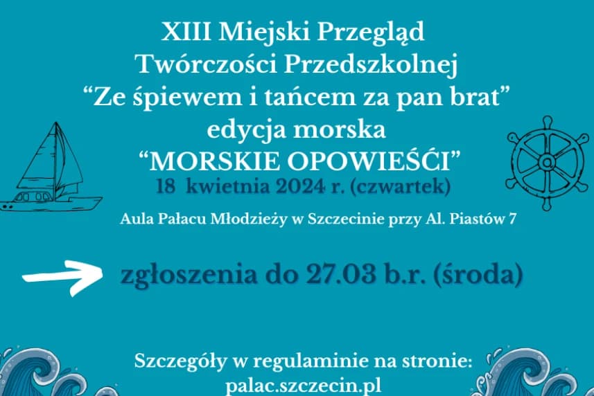 XIII Miejski Przegląd Twórczości Przedszkolnej “Ze śpiewem i tańcem za pan brat" XIII Miejski Przegląd Twórczości Przedszkolnej “Ze śpiewem i tańcem za pan brat