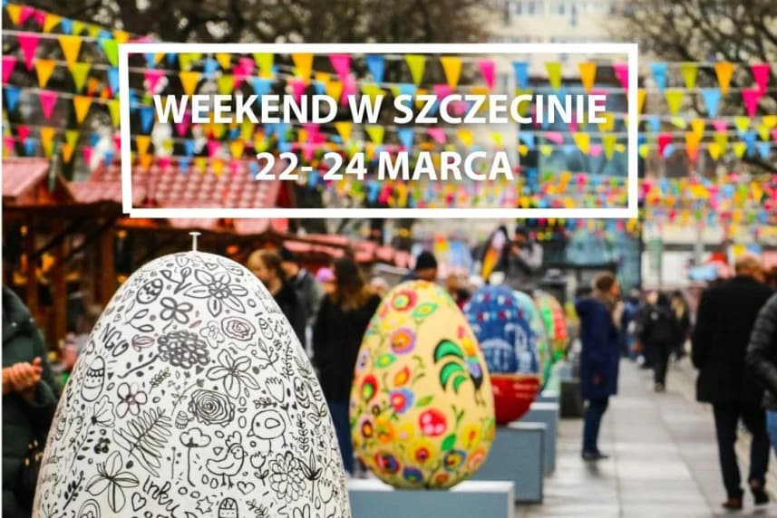 Weekend w Szczecinie: 22-24 marca Na mieszkańców Szczecina czeka wiele atrakcji, a wśród nich: Szczeciński Jarmark Wielkanocny w alei Kwiatowej i targi budowlane i wyposażenia wnętrz Bud-Gryf & Home.