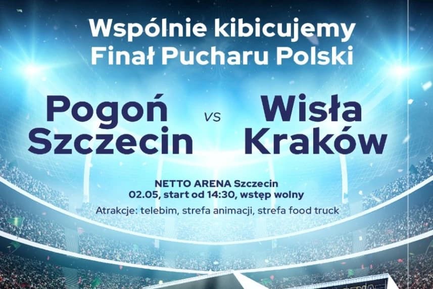 Pogoń Szczecin - Wisła Kraków w Strefie Kibica Netto Arena