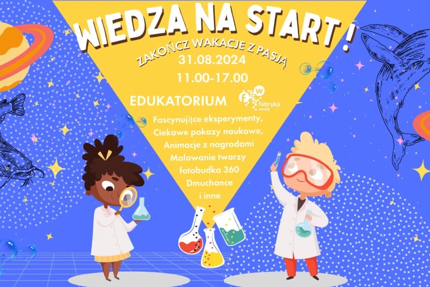 Zakończenie wakacji w Fabryce Wody! Zakończenie wakacji w Fabryce Wody!