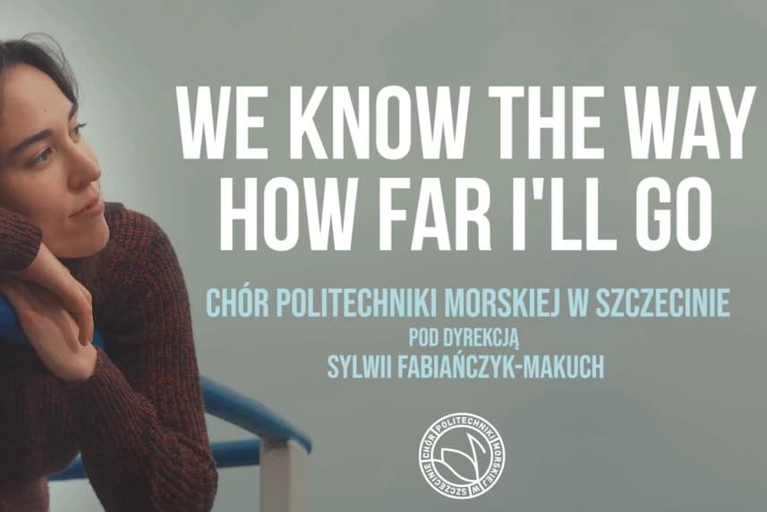 Najnowszy wideoklip Chóru Politechniki Morskiej na wielkim ekranie Chór Politechniki Morskiej w Szczecinie zaprasza do wspólnego wieczoru z  ich piękną  muzyką oraz magią Disneya!
