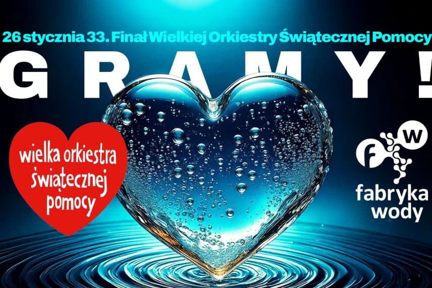 Fabryka Wody gra razem z WOŚP Fabryka Wody gra razem z WOŚP