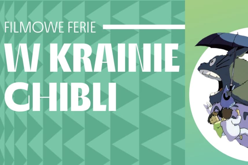 Filmowe ferie zimowe w krainie Ghibli. Zaprasza Klub Delta Szczeciński Klub Delta ma ciekawe propozycje dla miłośników japońskiej animacji.