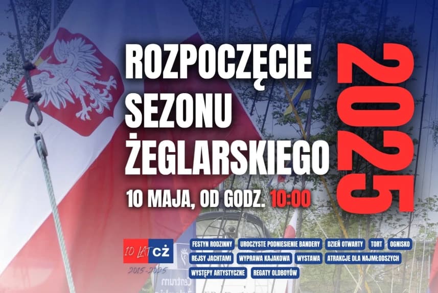 Świętujemy 10 lat Centrum Żeglarskiego! Zobacz program Świętujemy 10 lat Centrum Żeglarskiego! Zobacz program