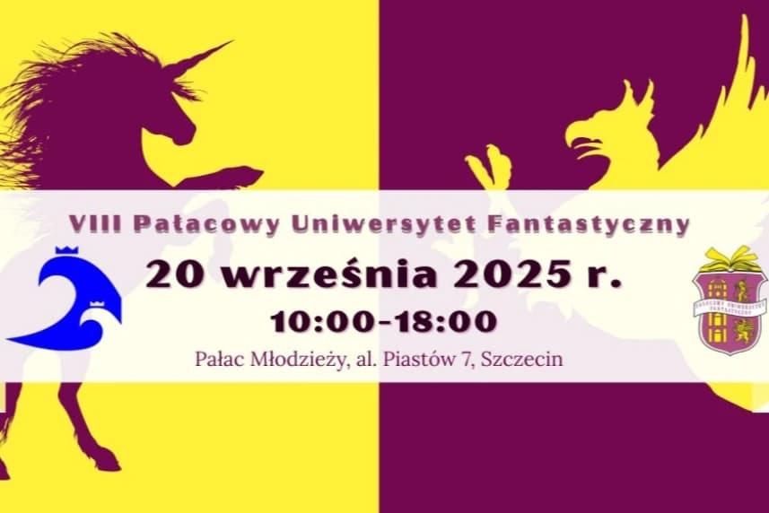 Zbliża się VIII Pałacowy Uniwersytet Fantastyczny VIII Pałacowy Uniwersytet Fantastyczny. Grafika ilustracyjna