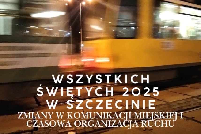 Wszystkich Świętych 2025 w Szczecinie.  Zmiany w komunikacji miejskiej i czasowa organizacja ruchu Dwa wagony tramwajowe w ruchu.