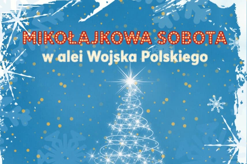 Mikołajkowa sobota w alei Wojska Polskiego Mikołajkowa sobota w alei Wojska Polskiego