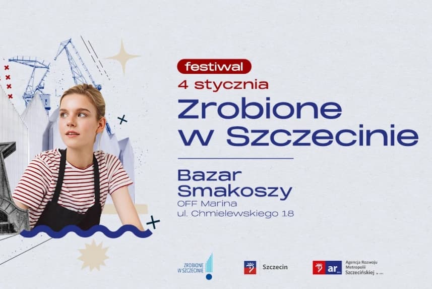 To, co najlepsze ze Szczecina, w jednym miejscu. Zajrzyjcie na Festiwal Zrobione w Szczecinie Zrobione w Szczecinie. Grafika ilustracyjna