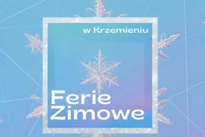 Ferie Zimowe w DK Krzemień: Twórcza Przygoda dla Każdego! Ferie Zimowe w DK Krzemień: Twórcza Przygoda dla Każdego!