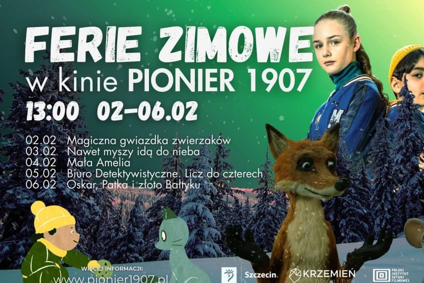 Filmowe ferie w Kinie Pionier 1907 Filmowe ferie w Kinie Pionier 1907