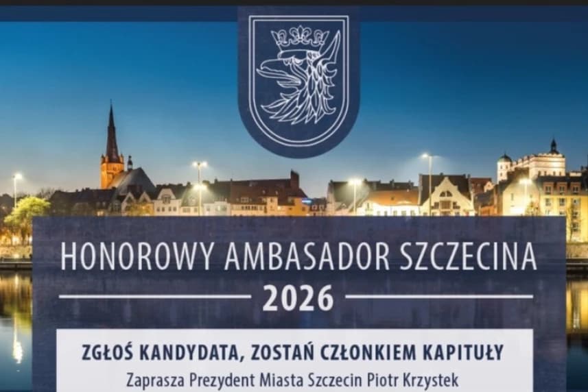 Szczecin czeka na kolejnych Ambasadorów Honorowy Ambasador Szczecina 2026. Grafika informacyjna