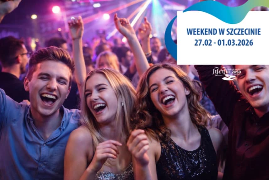 Weekend w Szczecinie 27.02 - 01.03.2026 Grupa rozbawionych młodych ludzi
