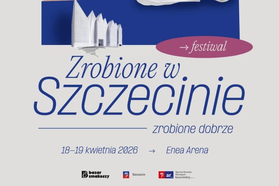 Przed nami wiosenny Festiwal „Zrobione w Szczecinie”. Poznaj to, co powstaje lokalnie Przed nami wiosenny Festiwal „Zrobione w Szczecinie”. Poznaj to, co powstaje lokalnie