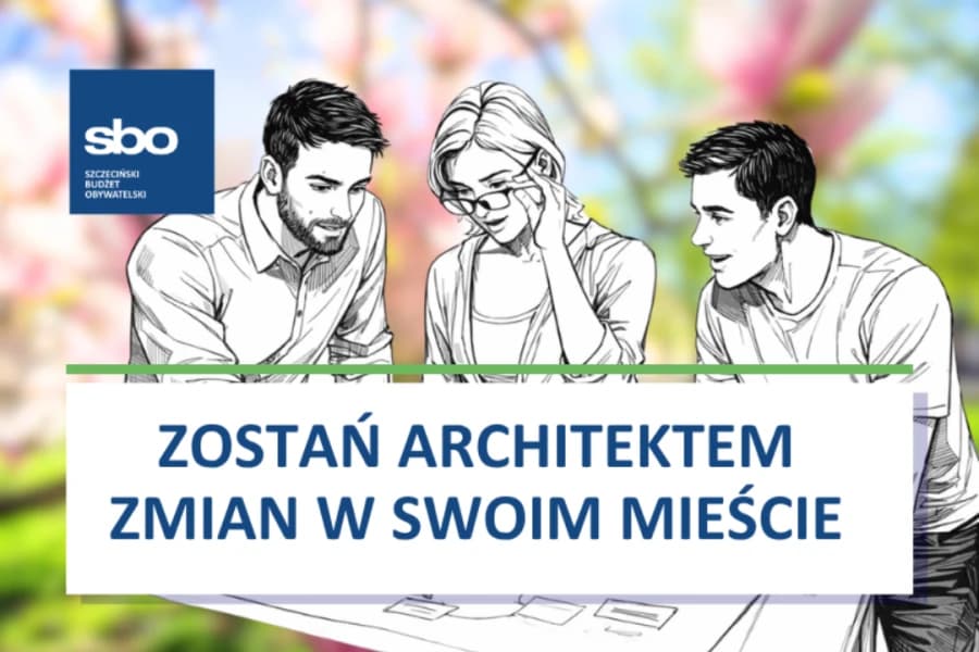 SBO 2027: Zostań architektem zmian w swoim mieście SBO 2027: Zostań architektem zmian w swoim mieście