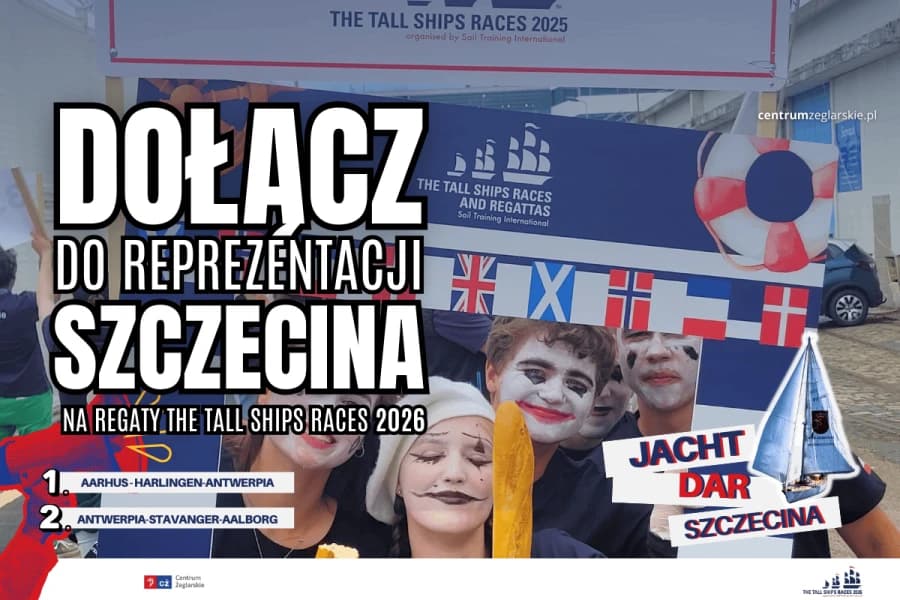 Trwa nabór uzupełniający do Żeglarskiej Reprezentacji Szczecina w TSR 2026 Trwa nabór uzupełniający do Żeglarskiej Reprezentacji Szczecina w TSR 2026