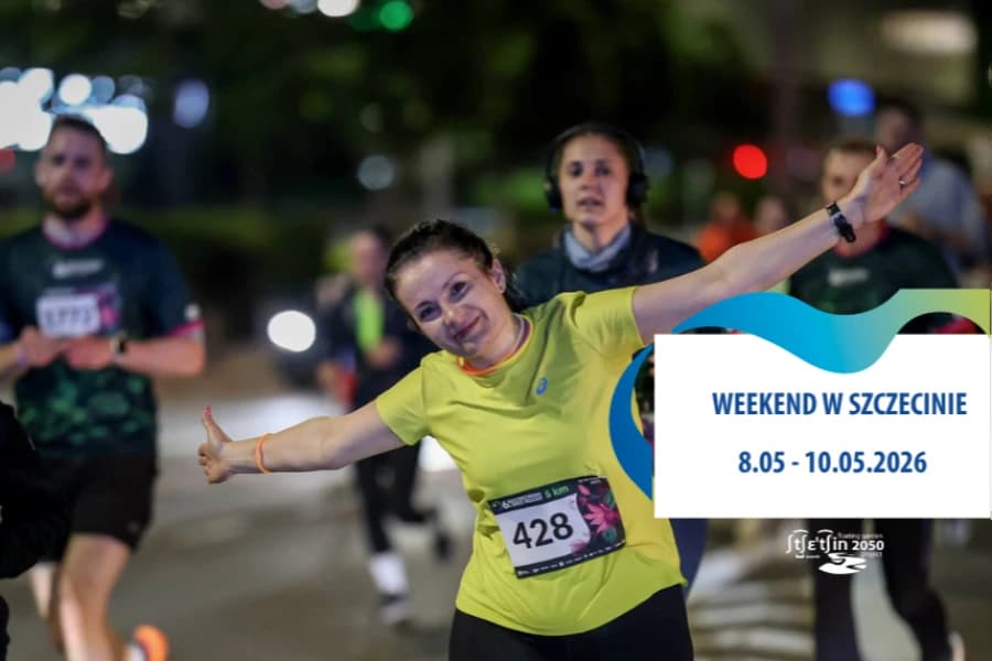 Wydarzenia w Szczecinie 8 -10 maja 2026. Jak spędzić weekend w Szczecinie? Grupa biegaczy zaprasza na weekend w szczecinie 8.05-10.05.2026