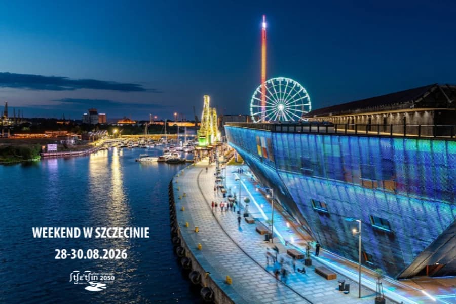 Jak spędzić weekend 28-30.08.2026 w Szczecinie? Zobacz nasze propozycje Jak spędzić weekend 28-30.08.2026 w Szczecinie? Zobacz nasze propozycje