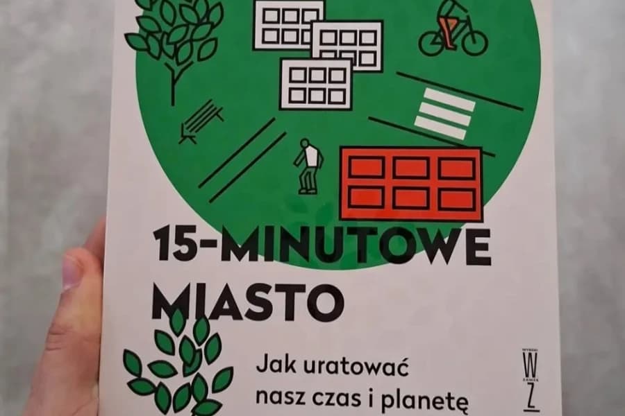 „15-minutowe miasto” w Szczecinie. Spotkanie w Urban Lab już 2 września Okładka książki 15-MINUTOWE MIASTO