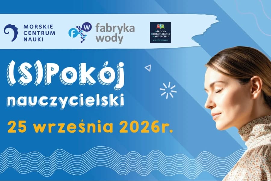 Nowa przestrzeń dla nauczycieli w Szczecinie. „(S)Pokój Nauczycielski” startuje 25 września „(S)Pokój Nauczycielski”. Baner wydarzenia