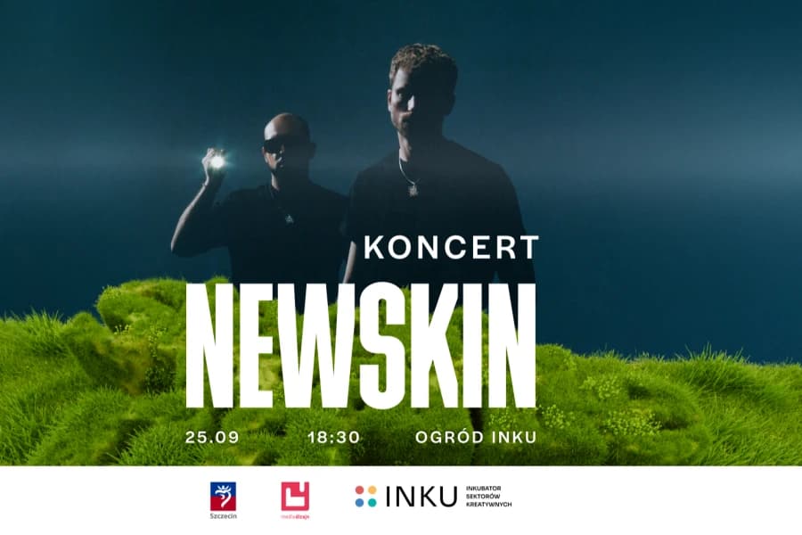 NEWSKIN zagra w Szczecinie. Elektroniczne brzmienia w Ogrodzie INKU już 25 września NEWSKIN zagra w Szczecinie. Elektroniczne brzmienia w Ogrodzie INKU już 25 września