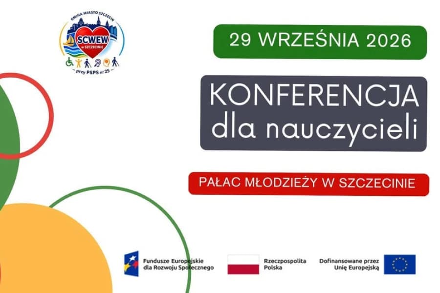 Nowe centrum edukacji włączającej w Szczecinie. Konferencja inaugurująca już 29 września Tam, gdzie serce ma oczy, zaczyna się inkluzja. Konferencja inaugurująca działalność Specjalistycznego Centrum Wspierania Edukacji Włączającej w Szczecinie (grafika informująca o konferencji)