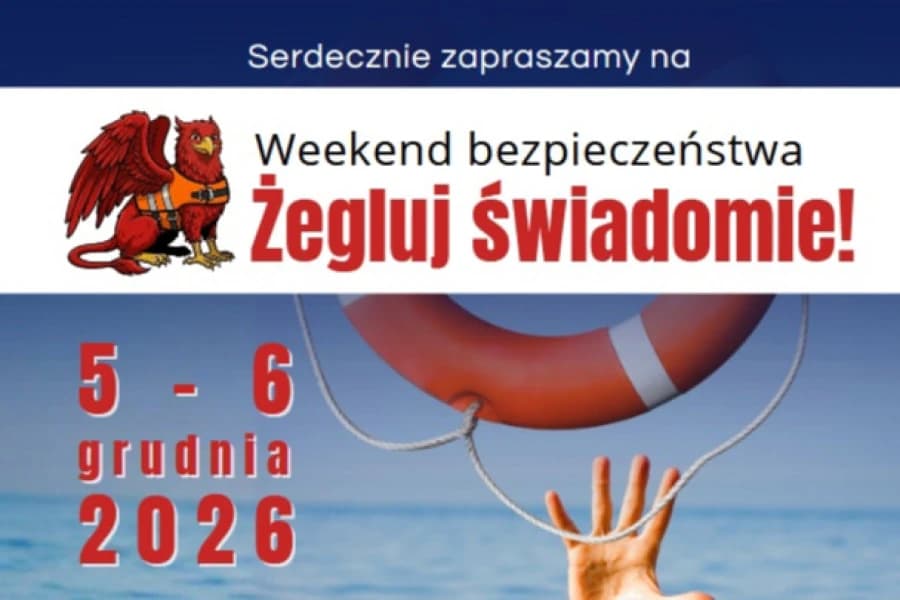 Jak bezpiecznie żeglować po Bałtyku? W Szczecinie odbędzie się konferencja O czym będziemy rozmawiać podczas Weekendu Bezpieczeństwa?