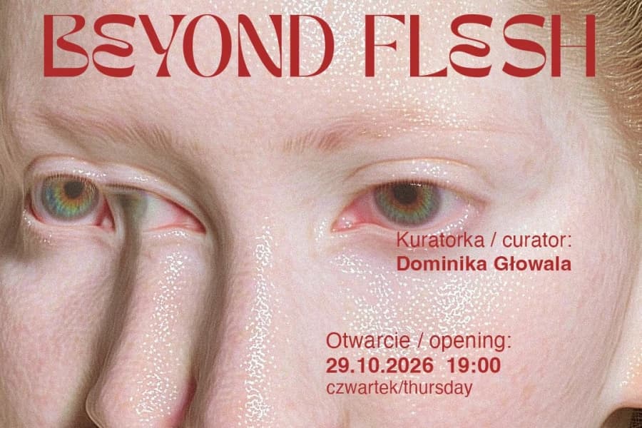 „Poza ciałem” w Trafostacji Sztuki. Nowa wystawa w Szczecinie Beyond Flesh