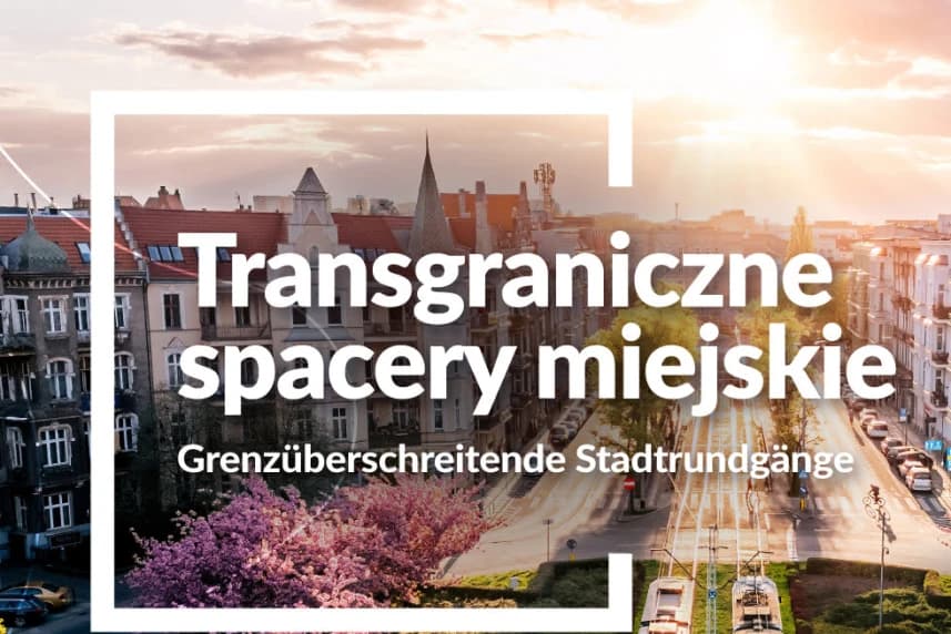 Transgraniczne Spacery Miejskie