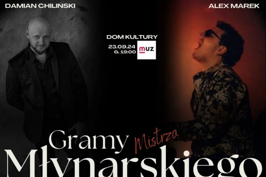 „Gramy Mistrza Młynarskiego” – Damian Chiliński & Alex Marek – koncert