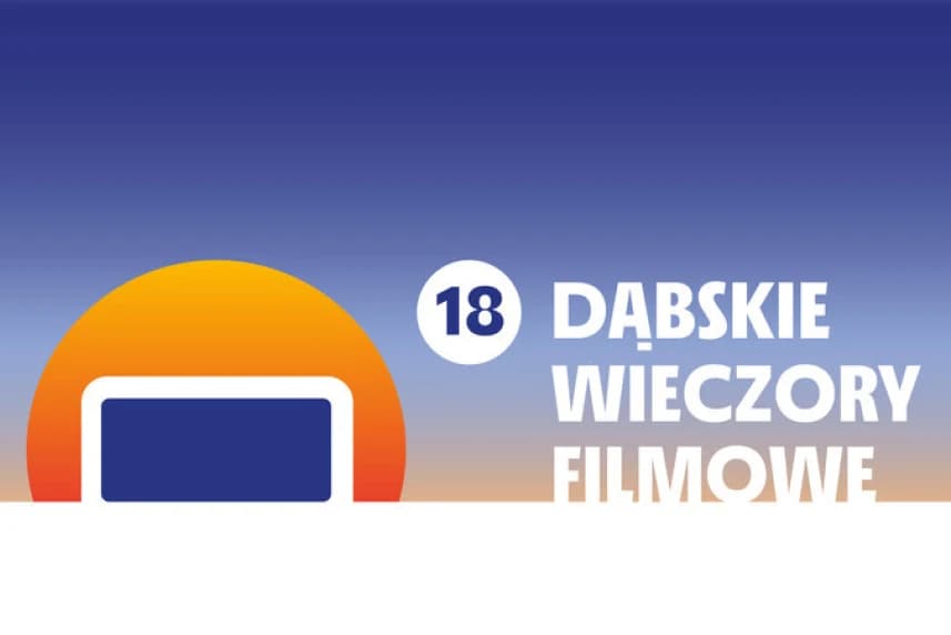 Dąbskie Wieczory Filmowe 2024