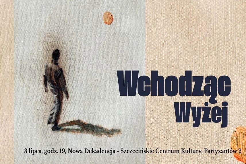 "Wchodząc Wyżej"