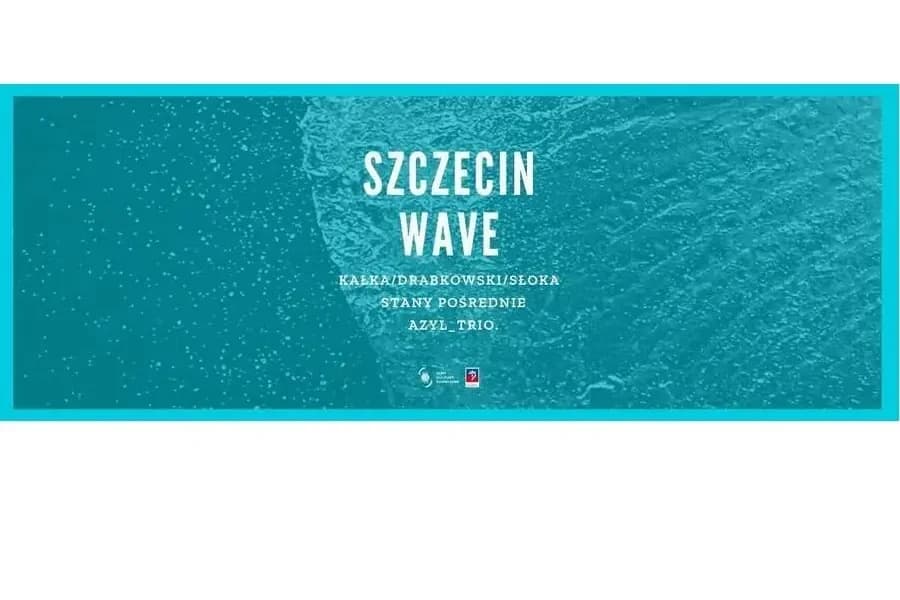 Szczecin Wave