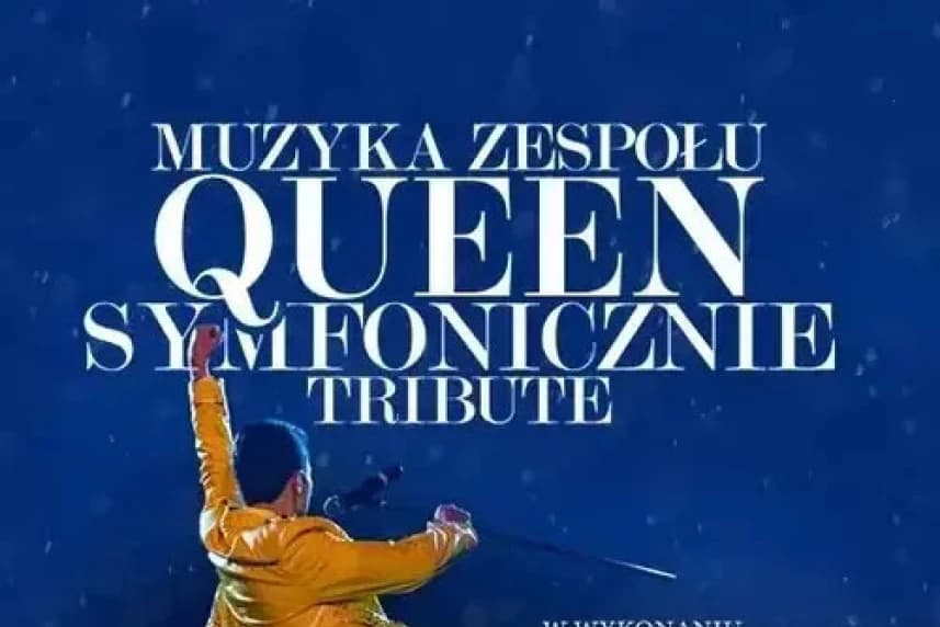 Muzyka zespołu Queen symfonicznie tribute