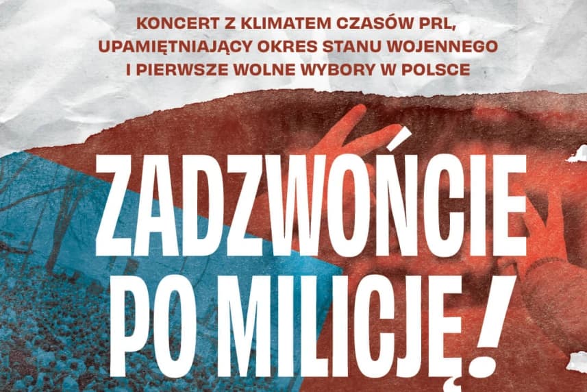 Zadzwońcie po milicję