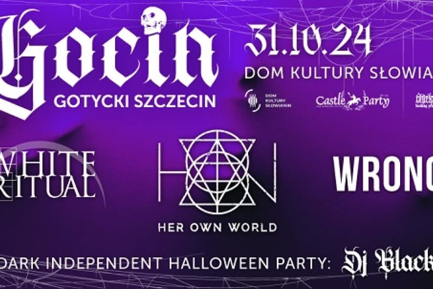 Goth Halloween: Her Own World|White Ritual|Wrong! + afterparty DJ Black