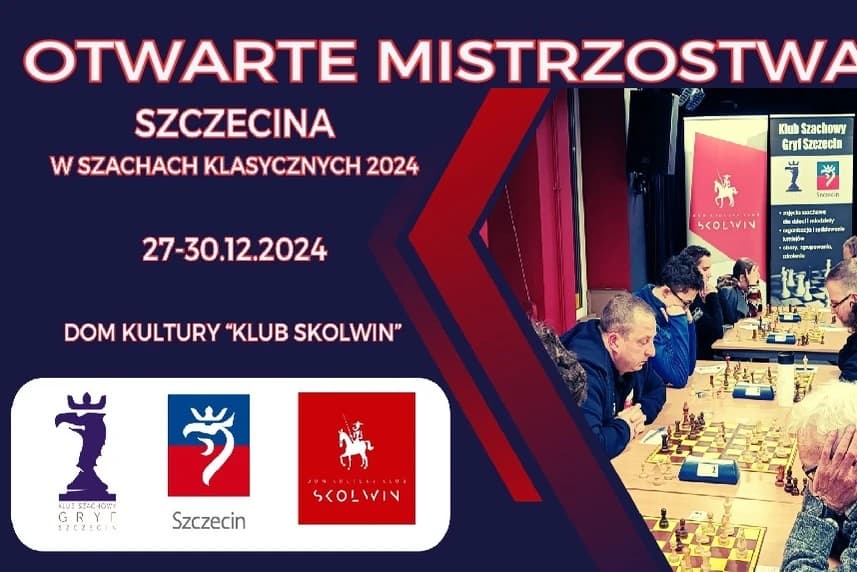 Otwarte Mistrzostwa Szczecina w Szachach Klasycznych 2024