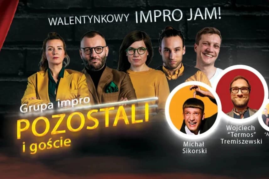 Walentynkowy Impro Jam: Pozostali i goście