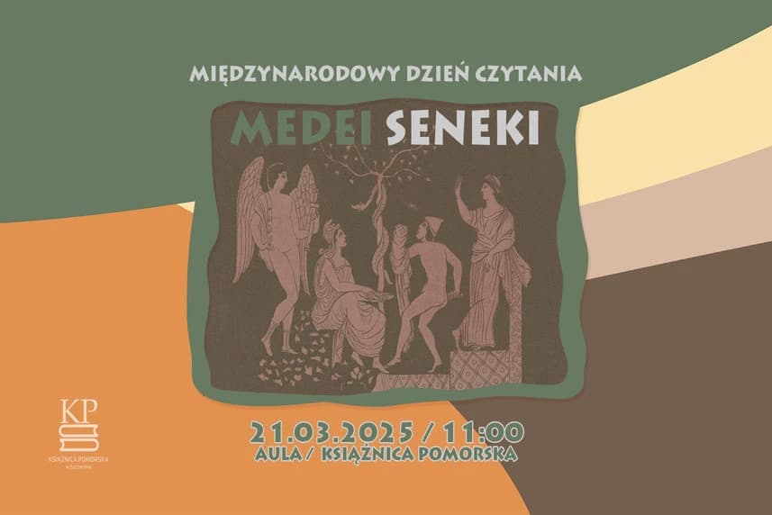 Międzynarodowy Dzień Czytania "Medei" Seneki