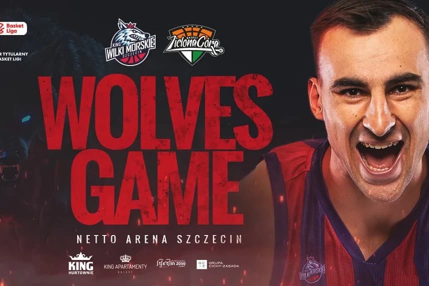 King Szczecin – Orlen Zastal Zielona Góra