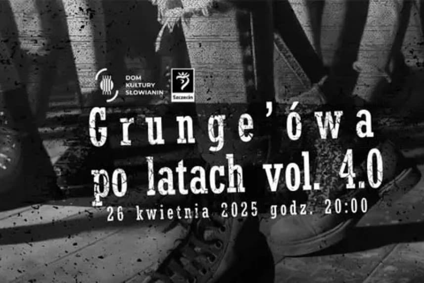 Grunge’ówa po latach vol. 4.0
