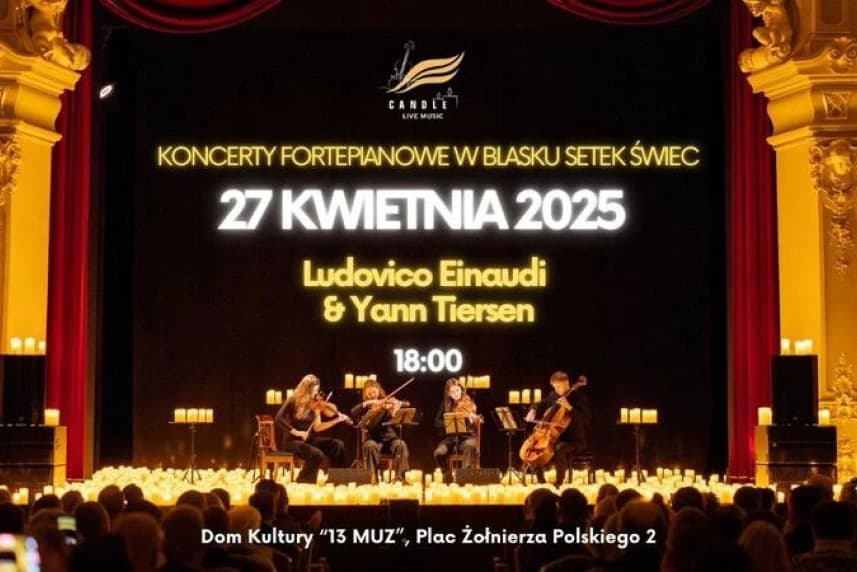 Ludovico Einaudi & Yann Tiersen - koncert przy świecach