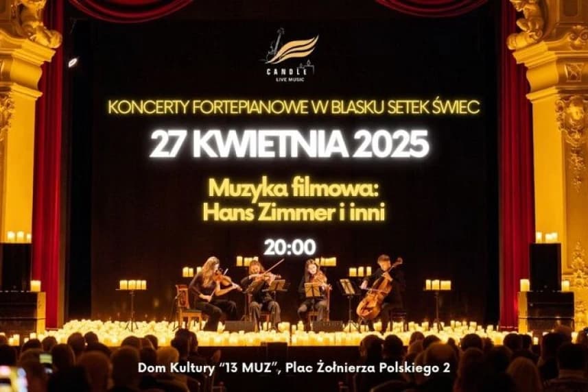 Muzyka Filmowa - koncert przy świecach