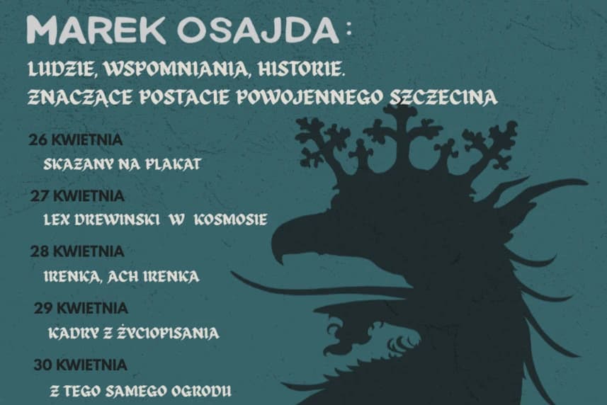 Marek Osajda - Znaczące Postacie Powojennego Szczecina