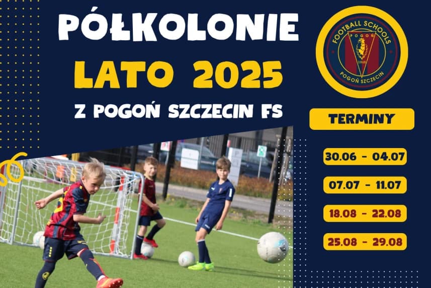Półkolonie letnie z Pogoń Szczecin FS- Lato 2025