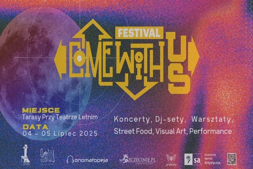 Come With Us Festiwal 2025