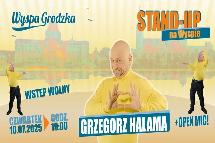 Stand-up: Grzegorz Halama!