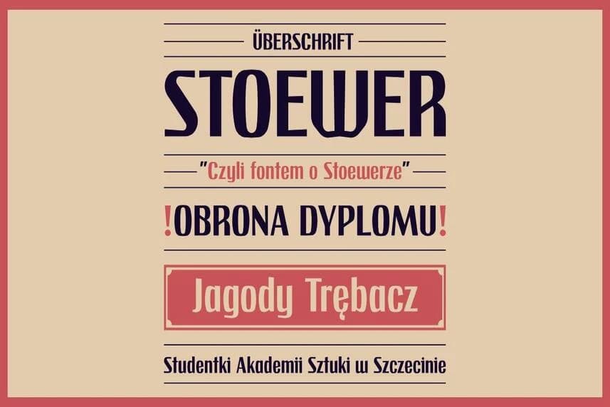 "Stoewer Überschrift, czyli fontem o Stoewerze"