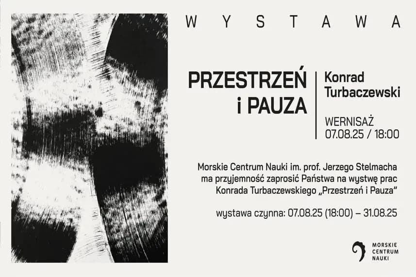 “Space and Pause” – Konrad Turbaczewski