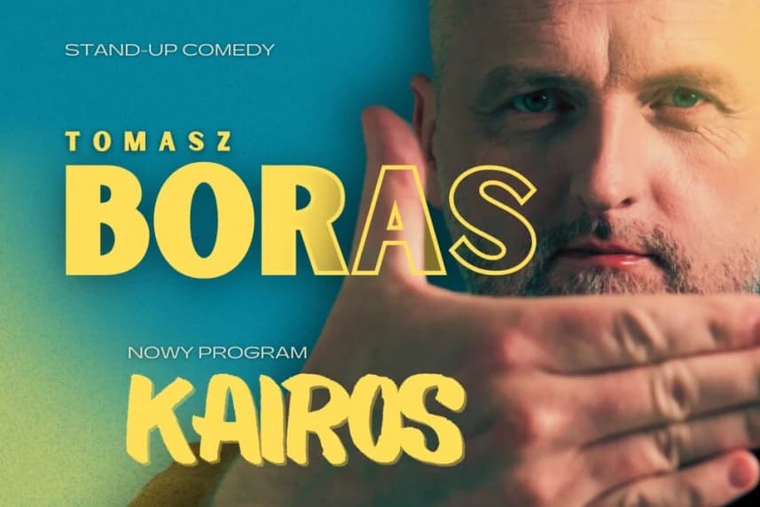 Tomasz Boras- stand up "Kairos"