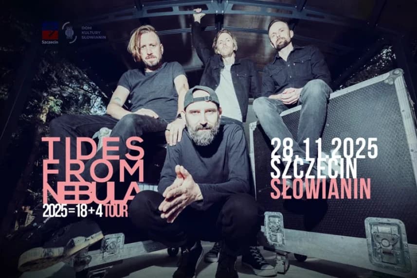 Tides From Nebula 2025=18+4 TOUR Tides From Nebula 2025=18+4 TOUR